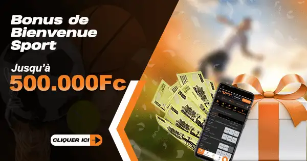 Bonus de bienvenue jusqu’a 500.000 CDF